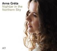 Anna Gréta: Nightjar In The Northern Sky