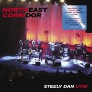 Northeast Corridor: Steely Dan Live
