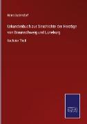 Urkundenbuch zur Geschichte der Herzöge von Braunschweig und Lüneburg