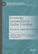 Knowledge Communities in Teacher Education