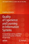 Quality of Experience and Learning in Information Systems