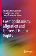 Cosmopolitanism, Migration and Universal Human Rights