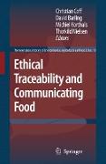 Ethical Traceability and Communicating Food