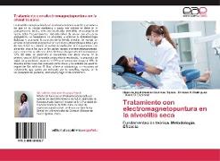 Tratamiento con electromagnetopuntura en la alveolitis seca