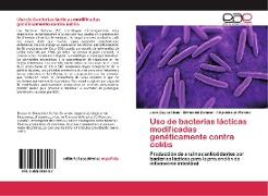 Uso de bacterias lácticas modificadas genéticamente contra colitis