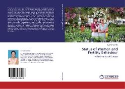 Status of Women and Fertility Behaviour