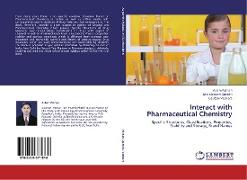 Interact with Pharmaceutical Chemistry