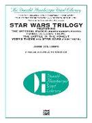 Star Wars Trilogy: Featuring "The Imperial March," "Princess Leia's Theme," "The Battle in the Forest," "Yoda's Theme," & "Star Wars (Mai
