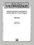 Eighteenth Variation (Rhapsodie on a Theme of Paganini): Late Intermediate Piano Solo, Sheet