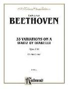 33 Variations on a Waltz by Diabelli: Opus 120