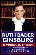 Ruth Bader Ginsburg 15 Min Biography Book