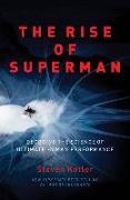 The Rise of Superman