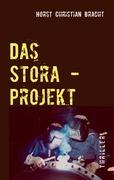 Das Stora-Projekt