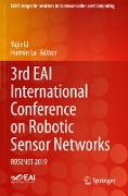 3rd EAI International Conference on Robotic Sensor Networks