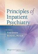 Principles of Inpatient Psychiatry