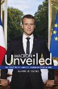 Macron Unveiled