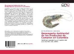 Desempeño Ambiental de los Productos de Camarón en Colombia