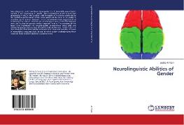 Neurolinguistic Abilities of Gender