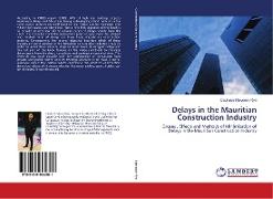 Delays in the Mauritian Construction Industry