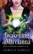 The Awakening of Marcianna