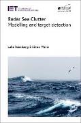 Radar Sea Clutter: Modelling and Target Detection