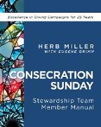 Consecration Sunday Stewardship Team Member Manual