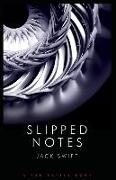 Slipped Notes