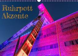 Ruhrpott Akzente (Wandkalender 2022 DIN A3 quer)