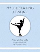 My Ice Skating Lessons