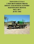 TM 9-2320-272-24-2 5 Ton M939 Series Truck Direct and General Support Maintenance Manual Vol 2 of 4 June 1998