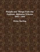 People and Things From the Cullman, Alabama Tribune, 1942 - 1945