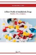 A Short Profile of Antidiabetic Drugs: Profiles of Antidiabetics