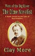 The Dime Novelist: West of the Big River