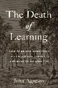 The Death of Learning