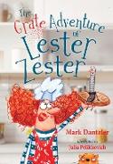 The Grate Adventure of Lester Zester