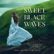 Sweet Black Waves