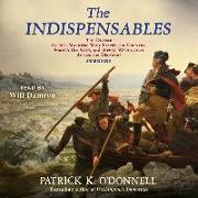 The Indispensables Lib/E: The Diverse Soldier-Mariners Who Shaped the Country, Formed the Navy, and Rowed Washington Across the Delaware