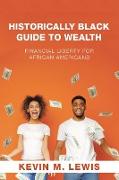 Historically Black Guide to Wealth