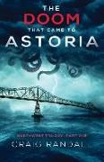 The Doom that Came to Astoria