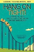 Hang on Tight!: Learn to Love the Roller Coaster of Entrepreneurship