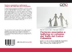 Factores asociados a bullying en colegios del Valle del Cauca-Colombia