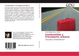 Combustible y Transporte urbano