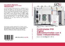 Controlador PID digital autosintonizable con 4 lazos independientes