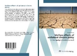 Welfare effects of unilateral climate policy