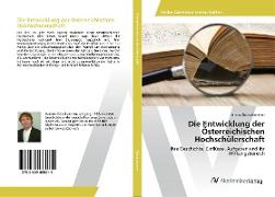 Die Entwicklung der Österreichischen Hochschülerschaft