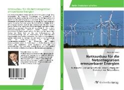 Netzausbau für die Netzintegration erneuerbarer Energien