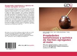 Propiedades beneficiosas y química de hierbas agregadas al mate