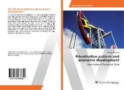 Privatization pattern and economic development