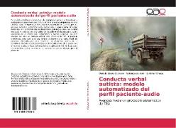 Conducta verbal autista: modelo automatizado del perfil paciente-audio