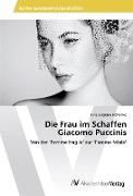 Die Frau im Schaffen Giacomo Puccinis